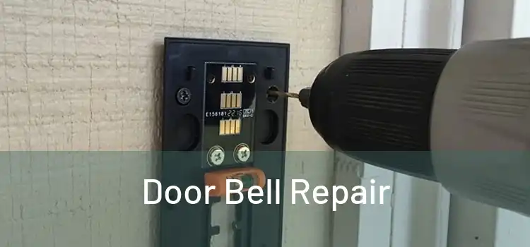 Door Bell Repair